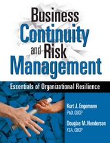 Business Continuity and Risk Management -  Kurt J. Engemann,  Douglas M. Henderson