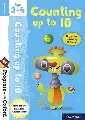 Progress with Oxford: Progress with Oxford: Counting Age 3-4 - Prepare for School with Essential Maths Skills - Nicola Palin