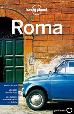 Lonely Planet Roma -  Lonely Planet, Duncan Garwood, Abigail Hole