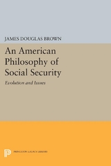 An American Philosophy of Social Security - James Douglas Brown