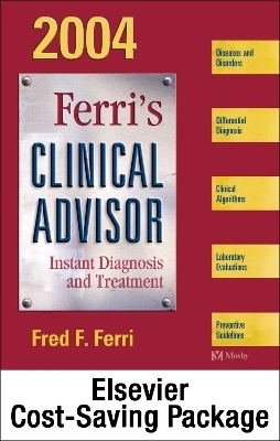 Clinical Adviser 2004 Book and PDA Software Package - Fred F Ferri,  Ferri