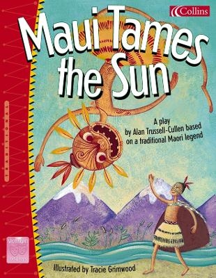 Maui Tames the Sun - Alan Trussell-Cullen