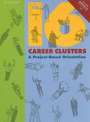 The 16 Career Clusters - R. Lewis