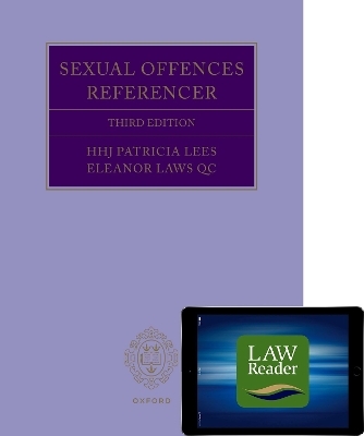 Sexual Offences Referencer Digital Pack - Eleanor Laws QC, HHJ Patricia Lees