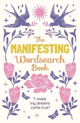 The Manifesting Wordsearch Book - Eric Saunders