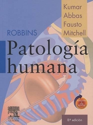 Robbins, Patología Humana + Student Consult - Vinay Kumar, Ramzi S Cotran, Stanley L Robbins