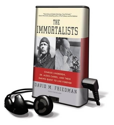 The Immortalists - David M Friedman