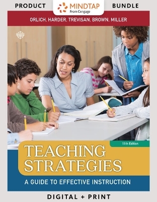 Bundle: Teaching Strategies: A Guide to Effective Instruction, Loose-Leaf Version + Mindtap Education, 1 Term (6 Months) Printed Access Card - Donald C Orlich