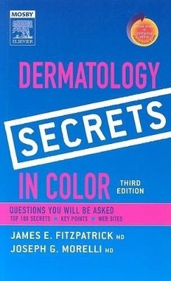 Dermatology Secrets in Color - James E. Fitzpatrick, Joseph G. Morelli