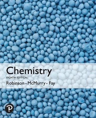 Chemistry plus Pearson Modified MasteringChemistry with Pearson eText, Global Edition - John McMurry, Robert Fay, Jill Robinson