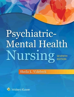 Videbeck Psychiatric-Mental Health Nursing 7e Text + PrepU Package -  Lippincott Williams &  Wilkins