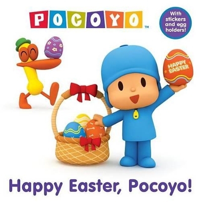 Happy Easter, Pocoyo! - Kristen L Depken