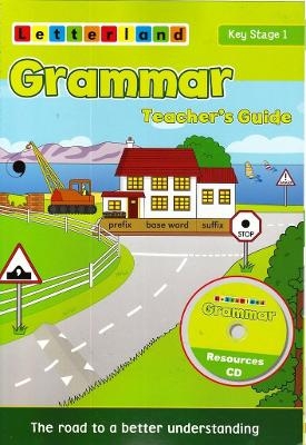 Grammar Teacher's Guide - Lisa Holt, Lucy Marcovitch