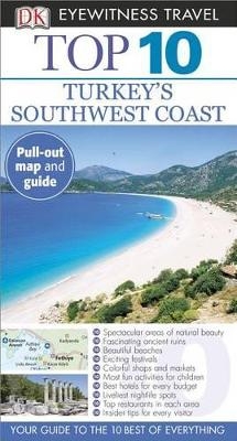 DK Eyewitness Top 10 Travel Guide: Turkey's Southwest Coast -  DK Travel