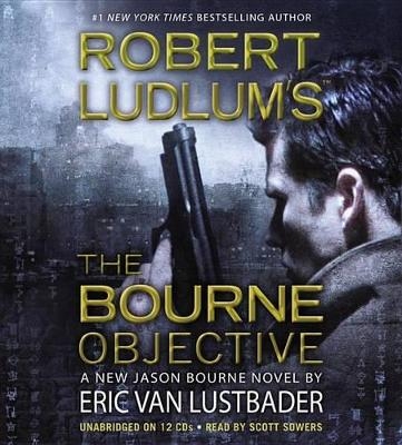 The Bourne Objective - Eric Van Lustbader