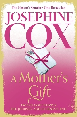 A Mother’s Gift - Josephine Cox