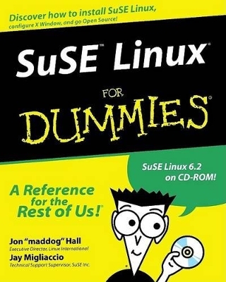 Suse Linux for Dummies - Jon Hall, Jay Migliaccio