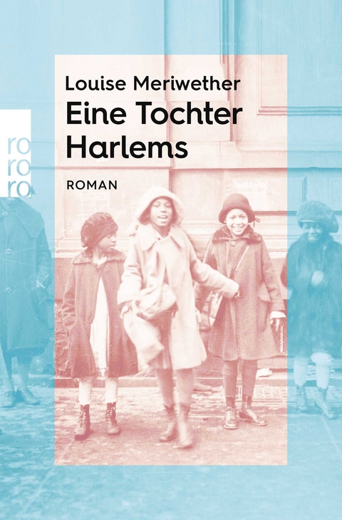 Eine Tochter Harlems - Louise Meriwether