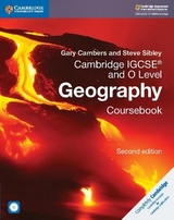 Cambridge IGCSE (TM) and O Level Geography Coursebook with CD-ROM - Cambers, Gary; Sibley, Steve