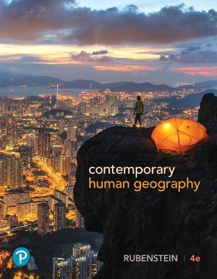 Contemporary Human Geography Plus Mastering Geography with Pearson Etext -- Access Card Package - James Rubenstein