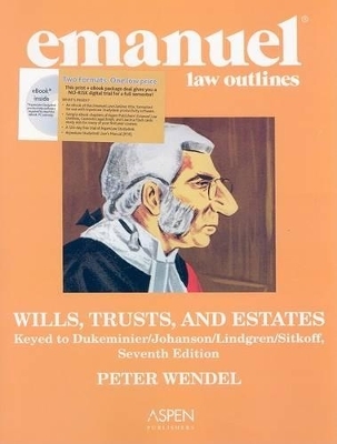 Wills, Trusts, and Estates - Peter Wendel