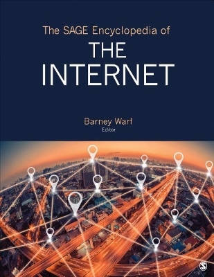 The SAGE Encyclopedia of the Internet - 