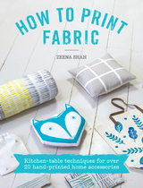 How to Print Fabric -  Zeena Shah