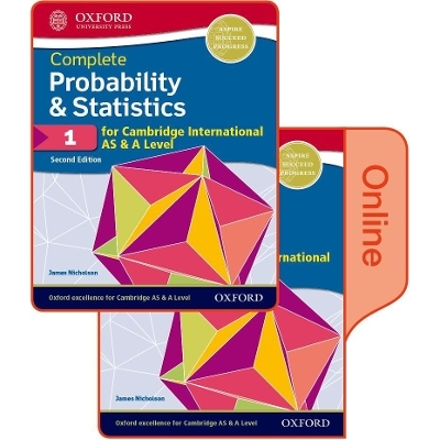 Probability & Statistics 1 for Cambridge International AS & A Level - James Nicholson