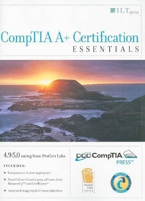 CompTIA A+ Certification Student Manual - 