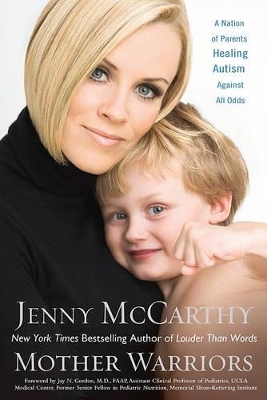 Mother Warriors - Jenny McCarthy