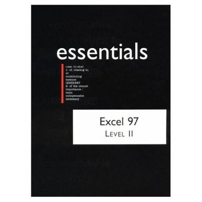 Excel 97 Essentials, Level II - Nancy Kaczmarczyk