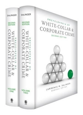 Encyclopedia of White-Collar and Corporate Crime - 