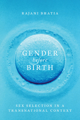 Gender before Birth -  Rajani Bhatia