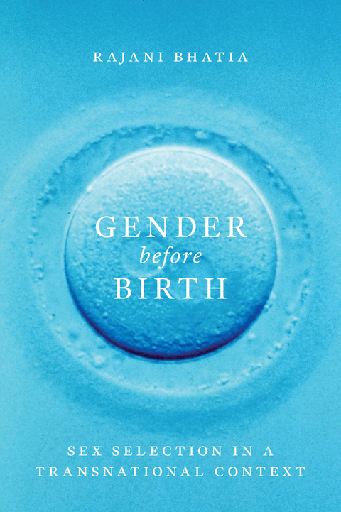 Gender before Birth -  Rajani Bhatia