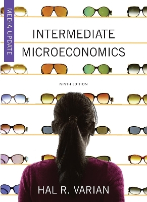 Intermediate Microeconomics: A Modern Approach - Hal R Varian