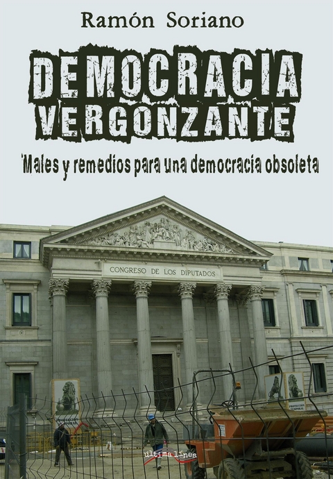 Democracia vergonzante - Ramón Soriano