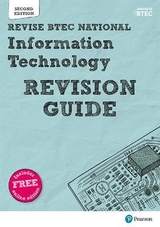 Revise BTEC National Information Technology Units 1 and 2 Revision Guide - Bruce, Ian; Richardson, Daniel; Jarvis, Alan