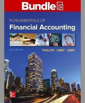 Gen Combo LL Fundamentals of Financial Accounting; Connect Access Card - Fred Phillips