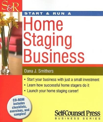 Start & Run a Home Staging Business - Dana Smithers