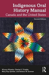 Indigenous Oral History Manual - Wheeler, Winona; Trimble, Charles E.; Quinlan, Mary Kay; Sommer, Barbara W.