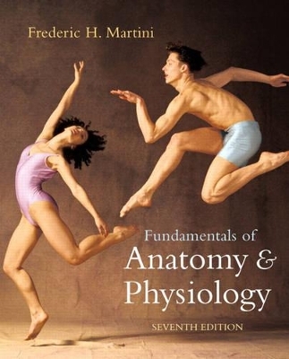 Fundamentals of Anatomy & Physiology - Frederic H. Martini