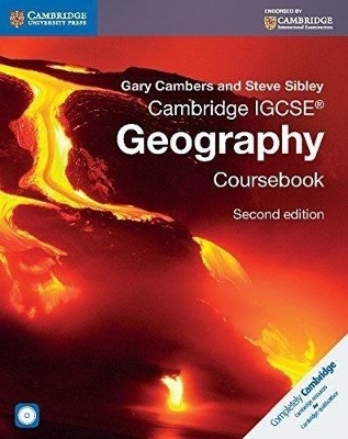 Cambridge IGCSE® Geography Coursebook with CD-ROM - Gary Cambers, Steve Sibley