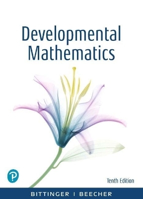 Developmental Mathematics - Marvin Bittinger, Judith Beecher