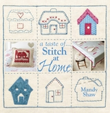 taste of... Stitch at Home -  Mandy Shaw