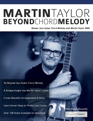 Martin Taylor Beyond Chord Melody - Martin Taylor, Joseph Alexander