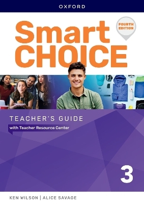 Smart Choice: Level 3: Teacher's Guide with Teacher Resource Center