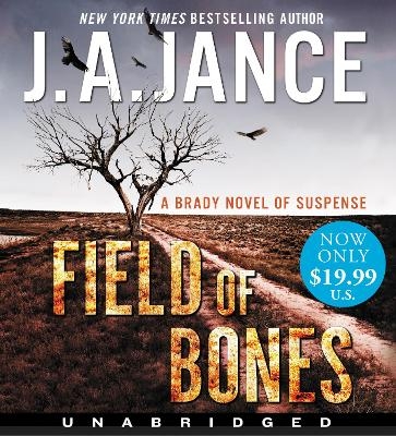 Field Of Bones - J A Jance