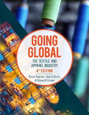 Going Global - Elena E. Karpova  Ph.D., Grace I. Kunz, Myrna B. Garner