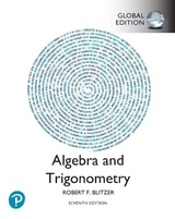 Algebra and Trigonometry, Global Edition + MyLab Math with Pearson eText - Blitzer, Robert