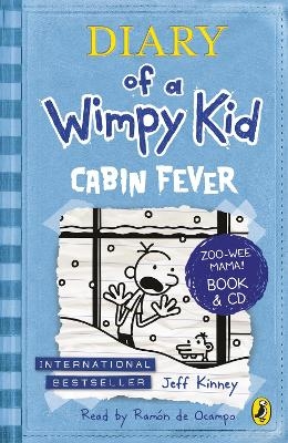 Diary of a Wimpy Kid: Cabin Fever (Book 6) - Jeff Kinney